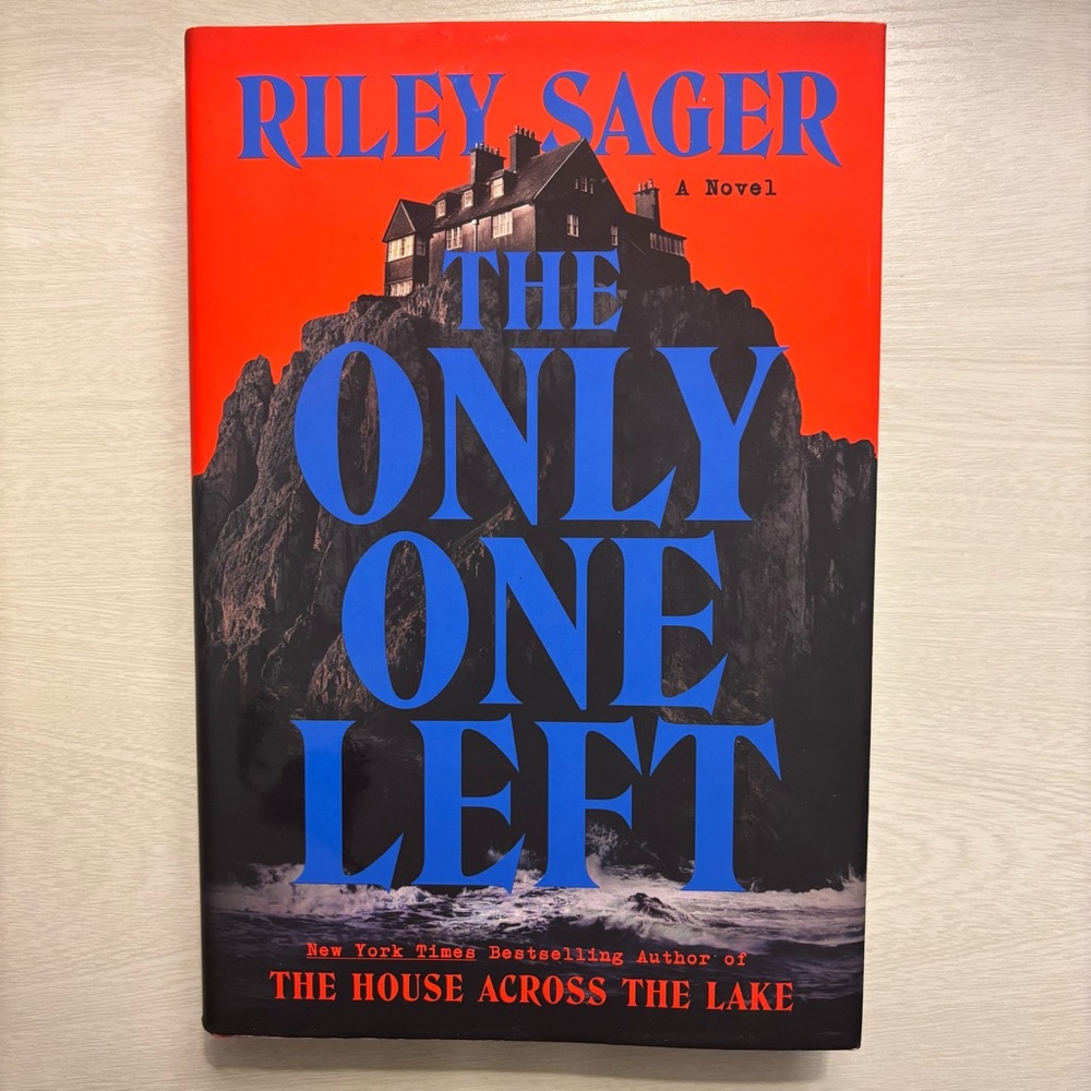 'The Only One Left' by Riley Sager Hardcover book